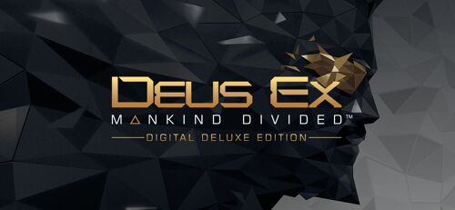 Deus Ex: Mankind Divided - Digital Deluxe Edition