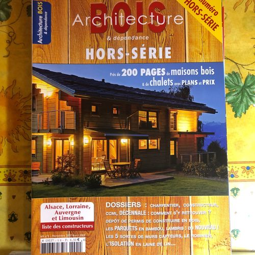 Revue Bois Architecture Et Dependance Hors Série N° 5 H 200 Pages Maisons Bois Et Chalets Avec Plans Et Prix