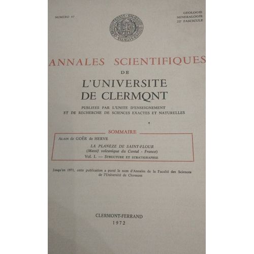 Annales Scientifiques De L' Université De Clermont Numéro 47 Géologie Minéralogie 22 Ème Fascicule Alain De Goer De Hervé La Planèze De Saint Flour Massif Volcanique Cantal V 1 Structure Stratigraphie
