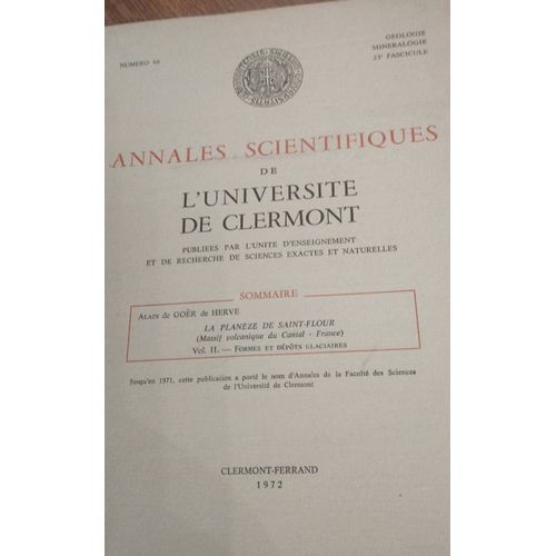 Annales Scientifiques De L' Université De Clermont Numéro 48 Géologie Minéralogie 23 Ème Fascicule Alain De Goer De Hervé La Planèze De Saint Flour Massif Volcanique Cantal V 2 Formes Dépôts Glaciaire