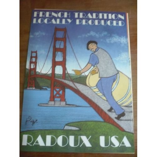 Poster /Affiche : Radoux Usa - French Tradition Locally Producted - Dimension 70x50