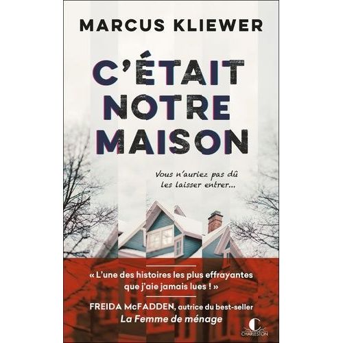 C'était Notre Maison