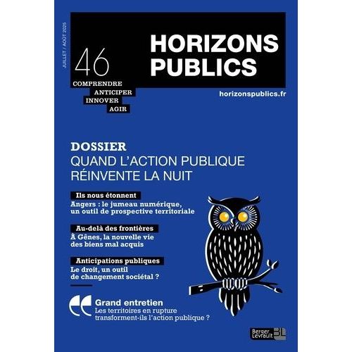 Quand L'action Publique Réinvente La Nuit - Horizons Publics N° 46 - Juillet-Août 2025