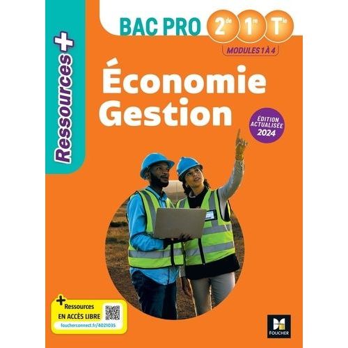 Economie Gestion Modules 1 À 4 Bac Pro 2de 1re Tle Ressources +
