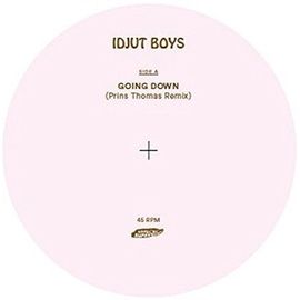 Idjut Boys - Going Down / One For Kenny [12-Inch Single]