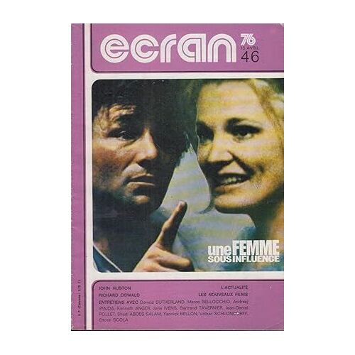Ecran N°46 Du 15 Avril 76/ Une Femme Sous Influence En Couv.