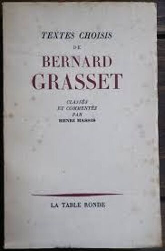 Textes Choisis De Bernard Grasset Henri Massis