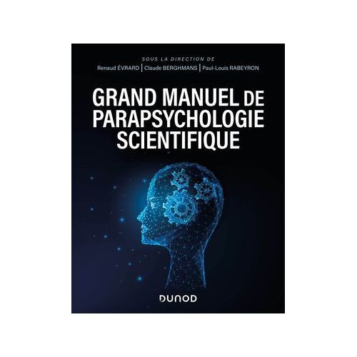 Grand Manuel De Parapsychologie Scientifique