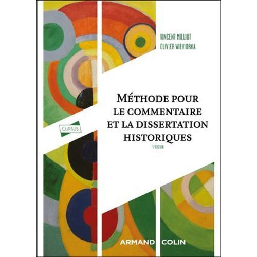 Méthode Pour Le Commentaire Et La Dissertation Historiques - 5éd.