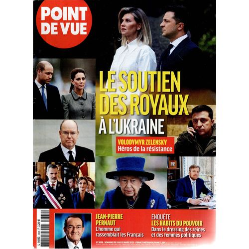 Point De Vue N°3838 9 Mars 2022 Le Soutien Des Royaux A L'Ukraine