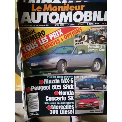 Le Moniteur Automobile 948 De 1990 Peugeot 605 Srdt,605 Sv 3.0 Auto,Mercedes 300d,Toyota Runner V6,Honda Concerto 1.6i 16 Sx,Mazda Mx5