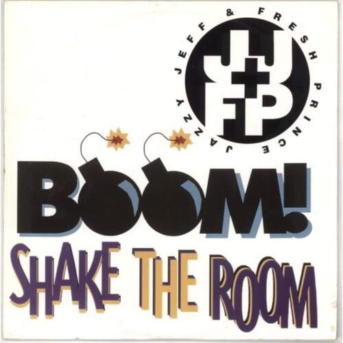 Jazzy Jeff & The Fresh Prince / Boom Shake The Room