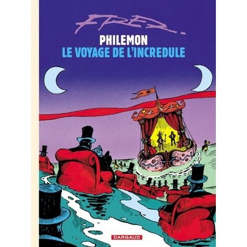 Philémon - Tome 5 - Le Voyage De L'incrédule