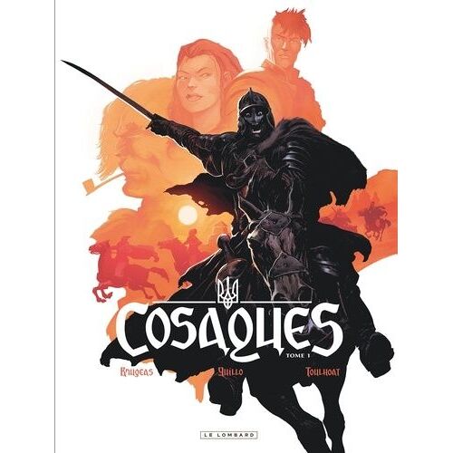 Cosaques - Tome 1 - Le Hussard Ailé