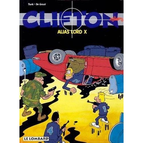 Clifton - Tome 4 - Alias Lord X