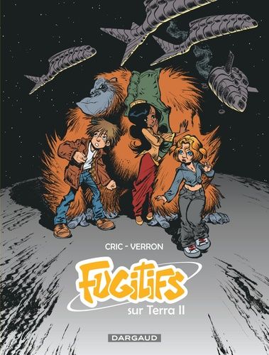 Fugitifs Sur Terra Ii - Intégrale