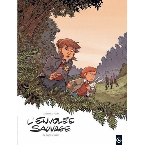L'envolée Sauvage - Tome 3 - Le Lapin D'alice - Cycle 2 (1/2)