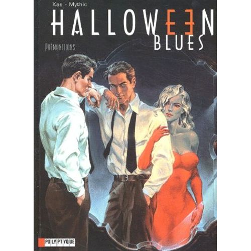 Halloween Blues - Tome 1 - Prémonitions