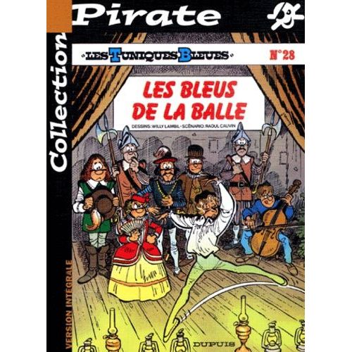 Les Tuniques Bleues - Tome 28 - Les Bleus De La Balle