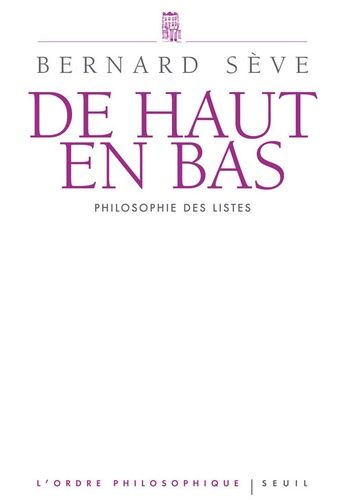 De Haut En Bas - Philosophie Des Listes