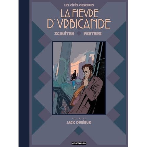 Les Cités Obscures - La Fièvre D'urbicande