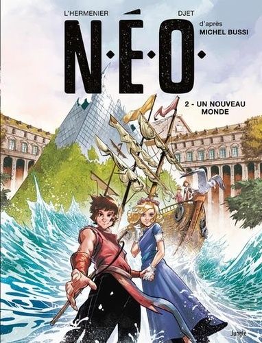 N.E.O. - Tome 2 - Un Nouveau Monde