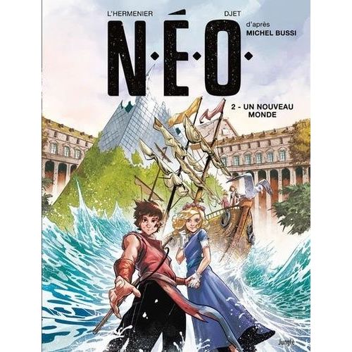 N.E.O. - Tome 2 - Un Nouveau Monde