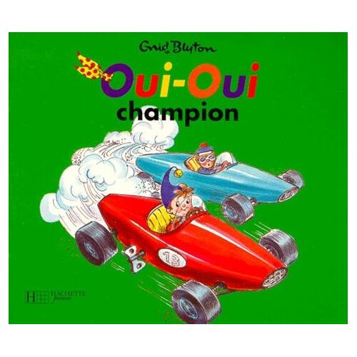 Oui-Oui - Oui-Oui Champion