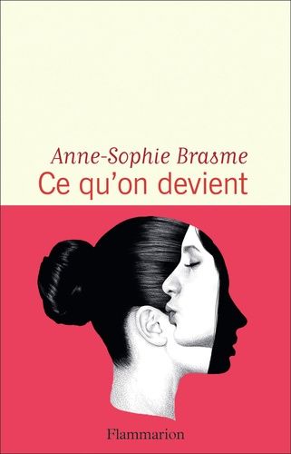 Ce Qu'on Devient