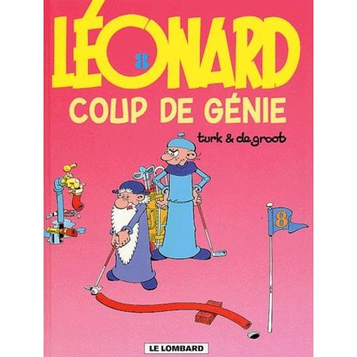 Léonard - Tome 8 - Coup De Génie
