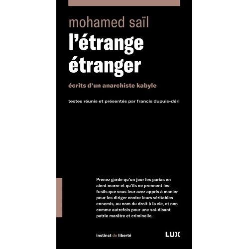 L'étrange Étranger - Ecrits D'un Anarchiste Kabyle