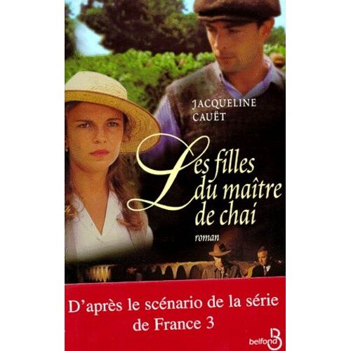 Les Filles Du Maître De Chai