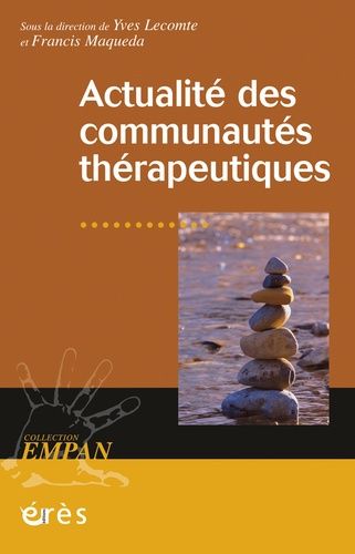 Actualité Des Communautés Thérapeutiques