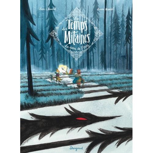 Le Temps Des Mitaines - Tome 1 - La Peau De L'ours