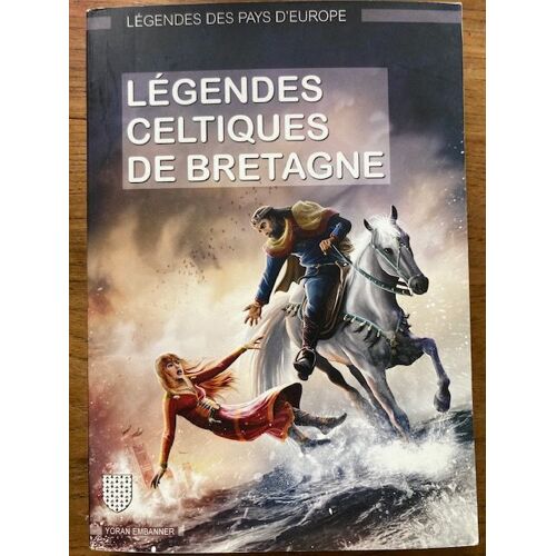 Légendes Celtiques De Bretagne