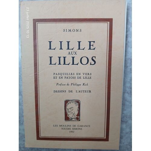 Lille Aux Lillos Par Simons, Recueil En Vers