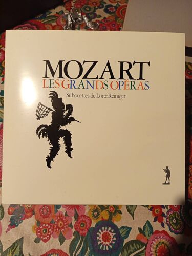 Mozart Les Grands Opéras Silhouettes De Lotte Reiniger