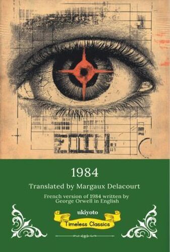 1984 French Version - Timeless Classics
