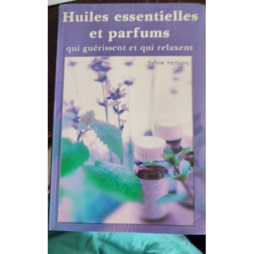 Livre Huiles Essentielles Et Parfums 