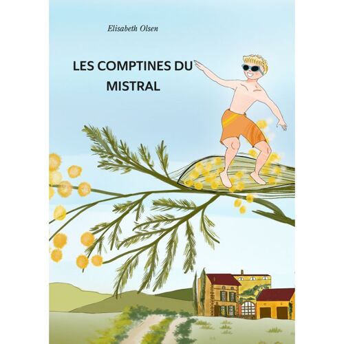 Les Comptines Du Mistral
