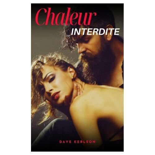 Chaleur Interdite