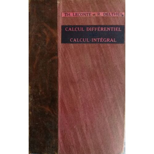 Elements De Calcul Differentiel Et De Calcul Integraltomes 1 Et 2