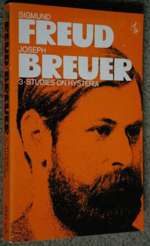 The Pelican Freud Library Vol.3: Studies On Hysteria