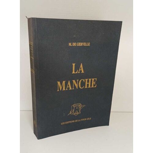 Etudes Géographiques Et Historiques Sur Le Département De La Manche