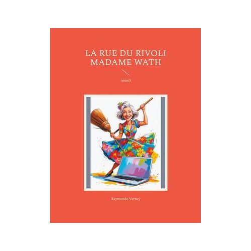 La Rue Du Rivoli Madame Wath