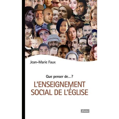 L'enseignement Social De L'eglise