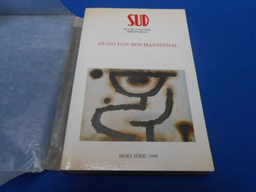 Reuvue: Sud. Hugo Von Hofmannsthal 1874-1929. Hors Série