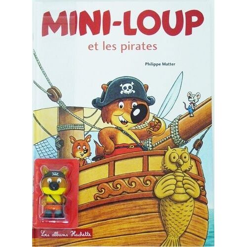 Mini-Loup - Mini Loup Et Les Pirates - Avec 1 Figurine