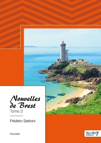 Nouvelles De Brest - Tome 3