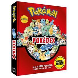 Pokédex De Kanto À Paldea - Plus De 1000 Pokémon Réunis Dans Un Seul Guide !
